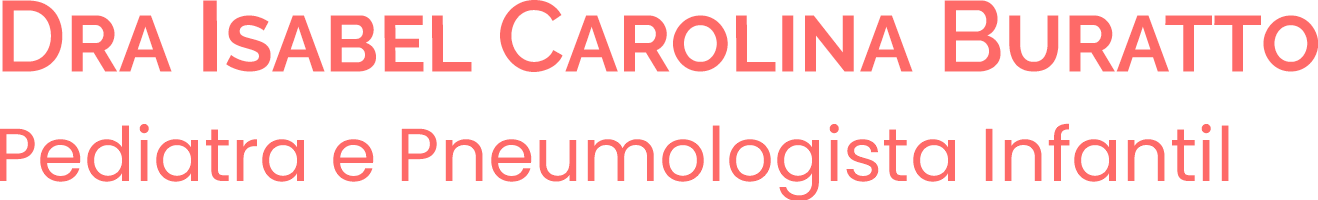 Dr. Isabel Carolina Buratto | Pediatra e Pneumologista Infantil | São Paulo – SP